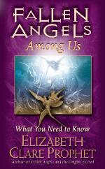 Fallen Angels Among Us: What You Need To Know