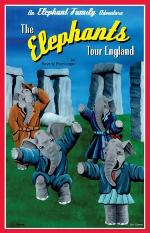 The Elephants Tour England (2) (An Elephant Family Adventure)