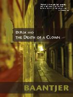 DeKok and the Death of a Clown