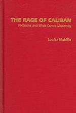 The Rage of Caliban