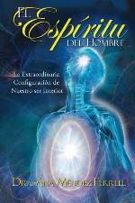 El Espiritu Del Hombre (Spanish Edition)