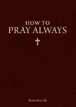How to Pray Well