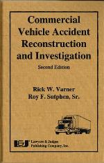 Commercial Vehicle Accident Reconstruction and Investigation