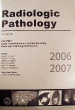 Radiologic pathology, 2006-2007