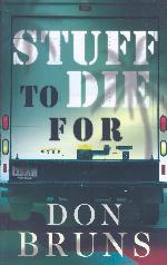 Stuff to Die For: A Novel (1) (The Stuff Series)