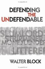 Defending The Undefendable