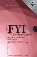 FYI for your improvement : a guide for development and coaching for: learners, managers, mentors, and feedback givers