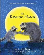 The Kissing Hand (The Kissing Hand Series)