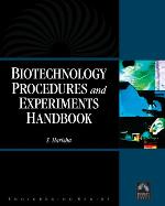 Biotechnology Procedures and Experiments Handbook [With CDROM]