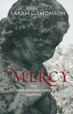Mercy: The Last New England Vampire