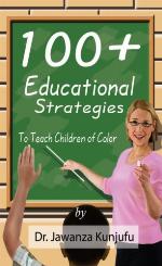 100+ Educational Strategies to Teach Children of Color