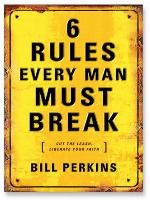 6 Rules Every Man Must Break