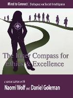 The Inner Compass for Ethics and Excellence