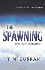 The Spawning