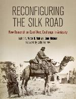 Reconfiguring the Silk Road