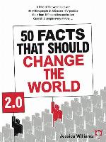 50 Facts That Should Change the World 2.0