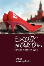 Exotic Moscow Under Western Eyes