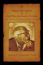 Israel Regardie &amp; The Philosophers Stone