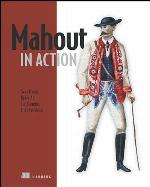 Mahout in Action