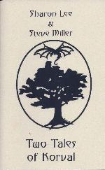 Two Tales of Korval (To Cut an Edge; A Day at the Races)