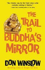 The Trail to Buddha's Mirror