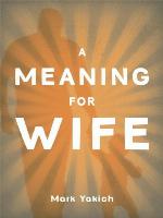 A Meaning For Wife
