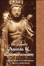 Essential Ananda K. Coomaraswamy