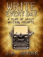 365 Daily Prompts for Writers