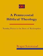 A Pentecostal Biblical Theology