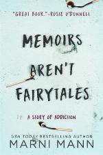 Memoirs Aren't Fairytales