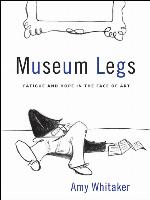 Museum Legs