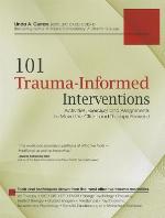 101 Clinical Interventions for Trauma