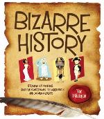 Bizarre History