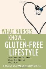 What Nurses Know...Gluten-Free Lifestyle