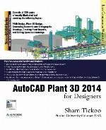 AutoCAD Plant 3D 2014 for Designers