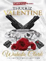 Thuggz Valentine
