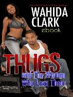 Thugs and the Women Who Love Them