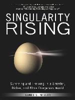 Singularity Rising