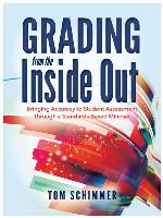 Grading From the Inside Out