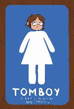 Tomboy: A Graphic Memoir