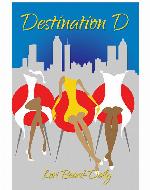 Destination D : a novel