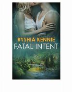 Fatal Intent