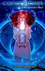 Coronation: A Kid Sensation Novel (Kid Sensation #5)