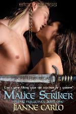Malice Striker