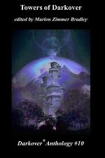 Towers of Darkover (Darkover anthology) (Volume 10)