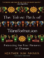 The Toltec Path of Transformation