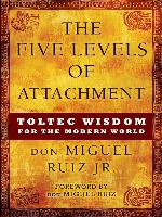 The Five Levels of Attachment