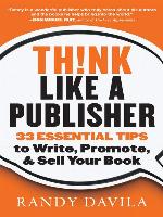 Th!nk Like a Publisher