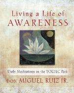 Living a Life of Awareness