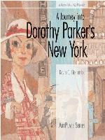 A Journey into Dorothy Parker's New York